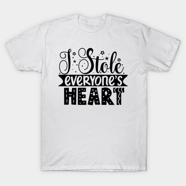 I stole everyones heart T-Shirt by autopic